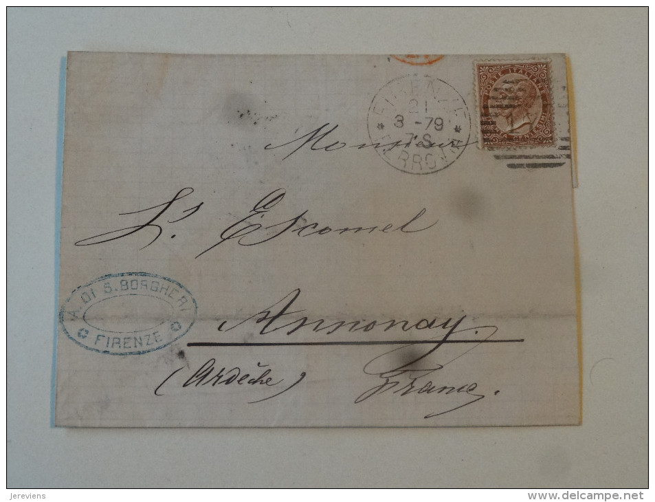 Lettre De Firenze 1879 Cachet Ferrovia Pour Annonay Ardeche - Poststempel