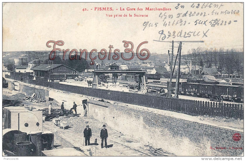 (51) Fismes - La Gare Des Marchandises Vue Prise De La Sucrerie - Language Codé - 2 SCANS - Fismes