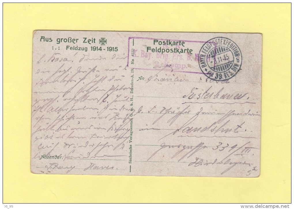 Bayer Feldpostexpedition  Der 39 Res Division - 3-11-1915 - Lettres & Documents