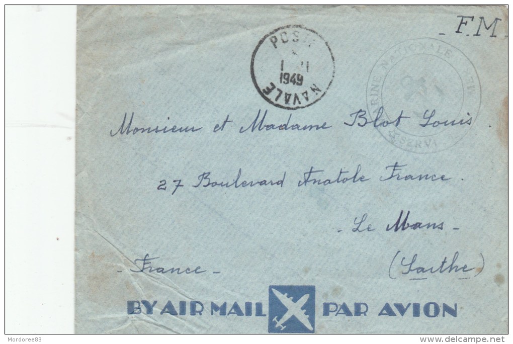 LETTRE FM POSTE NAVALE 1/11/49 MARINE NATIONALE SERVICE A LA MER AVISO CDT ROBERT GIRAUD  TDA97 - Vietnamkrieg/Indochinakrieg