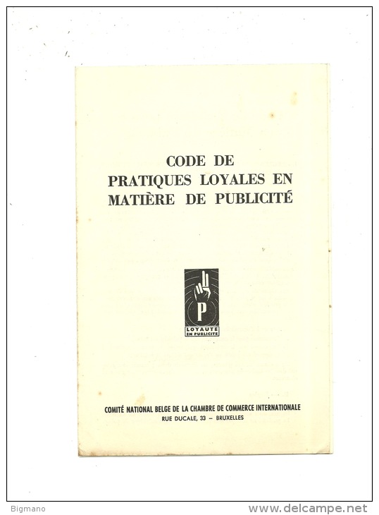 Code De Pratiques Loyales En Matière De Publicité ( Comité National De La Chambre De Commerce Internationale ) - Economie