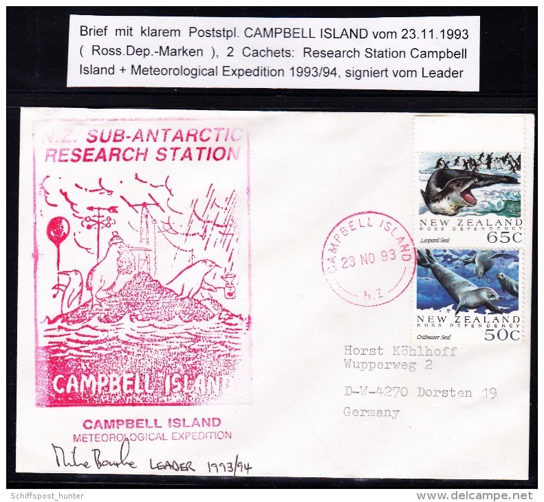 ANTARCTIC, NZ/ROSS, 23.NO 1993, 2 Cachets:  CAMPBELL ISLAND + Signed Leader , Look Scan !! 3.2-36 - Spedizioni Antartiche