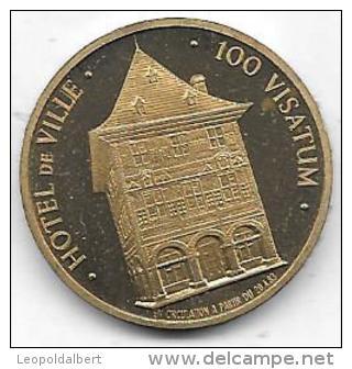 100 VISATUM 1983 HOTEL DE VILLE VISE - Jetons De Communes