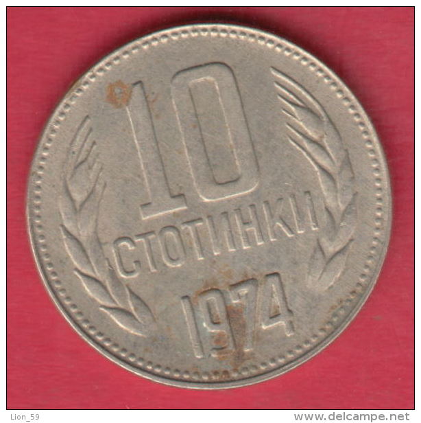 F6272 / - 10 Stotinki - 1974 - Bulgaria Bulgarie Bulgarien Bulgarije - Coins Monnaies Munzen - Bulgarie