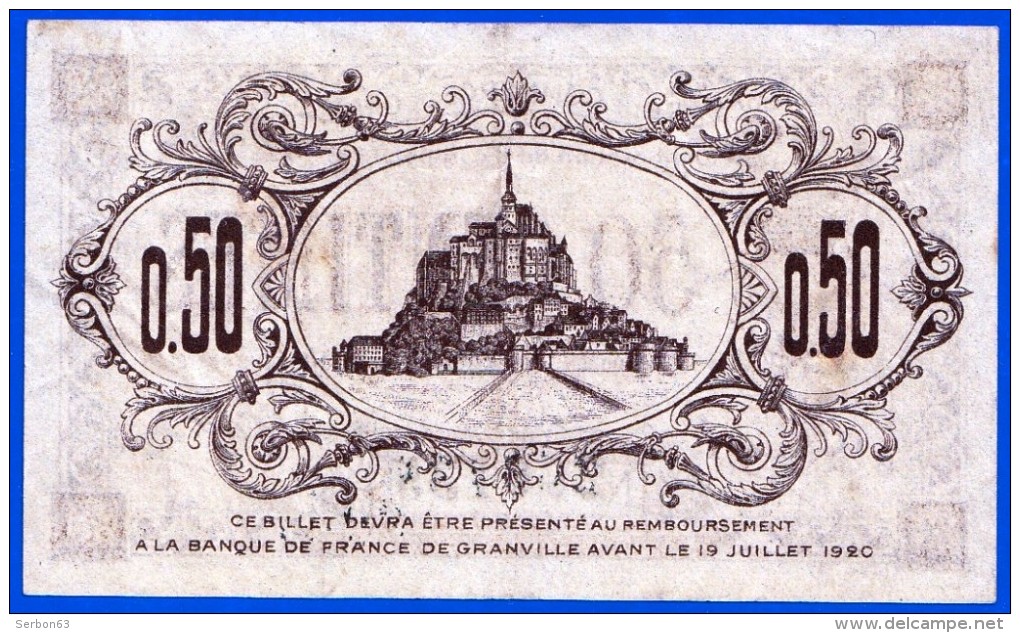 BON - BILLET - MONNAIE 19 JUILLET 1915 CHAMBRE DE COMMERCE 50 CENTIMES GRANVILLE 50 MANCHE N° 200135 - Chambre De Commerce