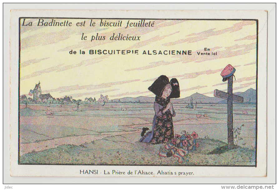 CPA Illustrateur Hansi La Prière De L'Alsace Publicitaire Biscuit Badinette Biscuiterie Alsacienne Patriotique Colmar - Hansi