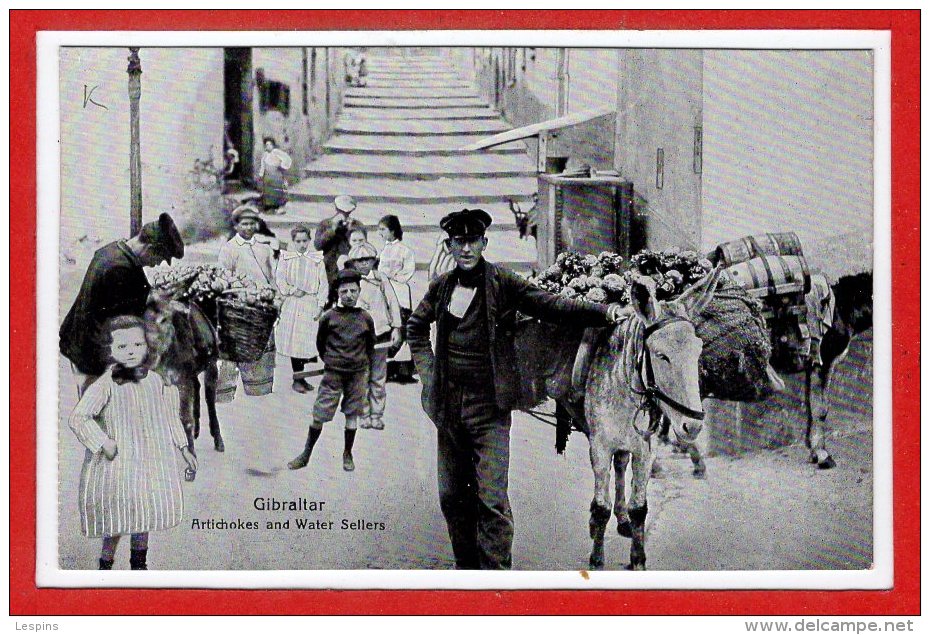 GIBRALTAR --  Artichokes And Water Sellers - Gibraltar