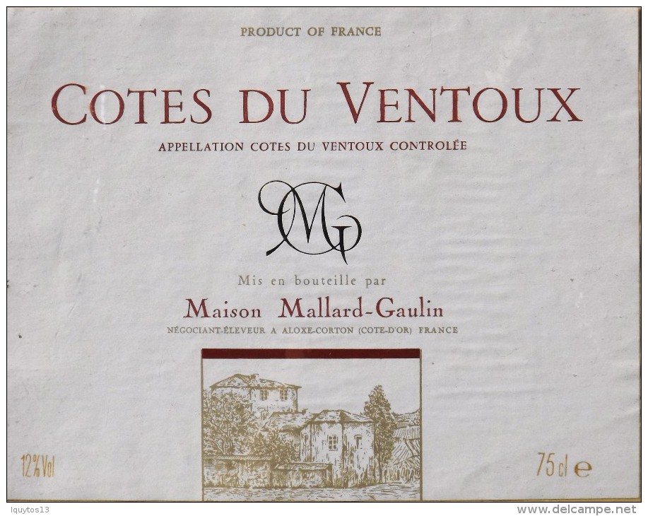 ETIQUETTE De VIN " CÔTES Du VENTOUX " - Maison Mallard-Gaulin 12° - Décollée Bon Etat  - - Côtes Du Ventoux