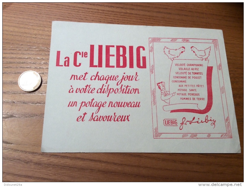 Buvard ** "La CIE LIEBIG Met Chaque Jour à Votre Disposition Un Potage Nouveau Et Savoureux" (poule) - Sopas & Salsas