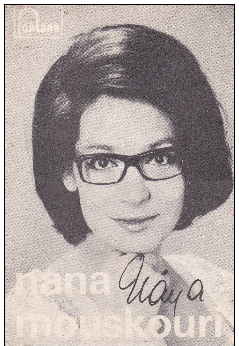 PHOTO Dédicacée De La Chanteuse Nana MOUSKOURI (Souvenir Du Samedi 9 Septembre 1967 Au Parc Des Expositions D' Orléans) - Signed Photographs