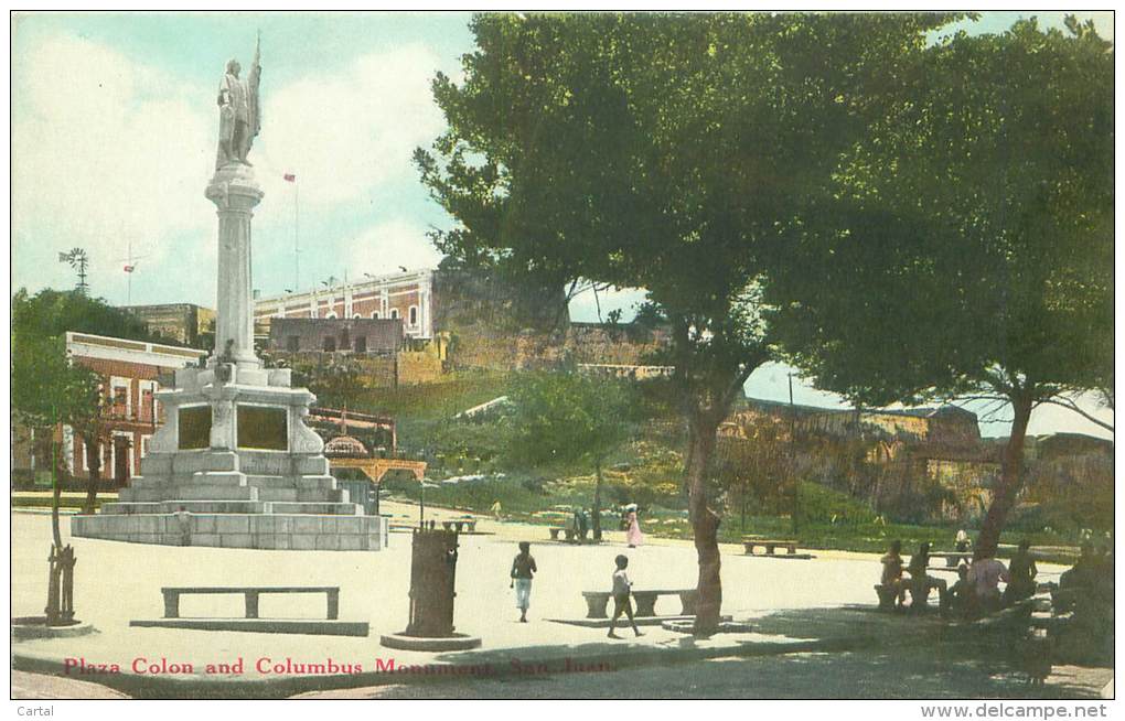 SAN JUAN - Plaza Colon And Columbus Monument - Puerto Rico