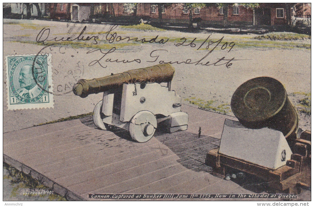 QUEBEC CITADEL CANNON CAPTURED AT BUNKER HILL JUNE 17TH 1775 - Québec - La Citadelle