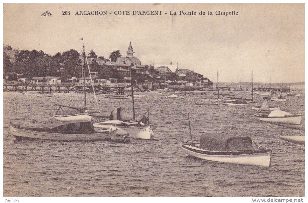 ARCACHON: COTE D´ARGENT :La Pointe  De La Chapelle  (bateaux) - Arcachon