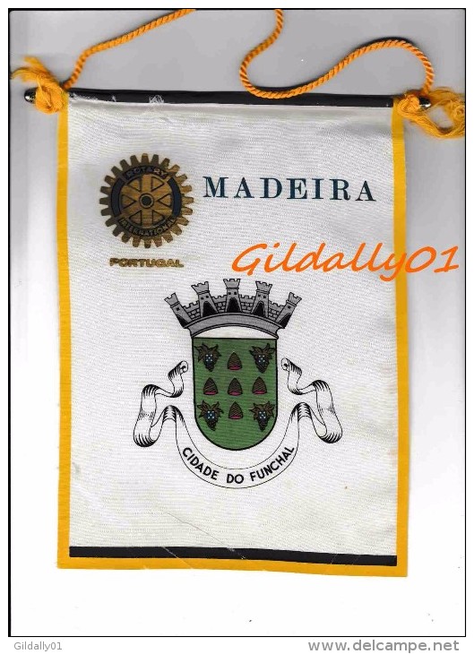 FANION / PENNANT:   MADEIRA  ( PORTUGAL)   -    ROTARY CLUB INTEERNATIONAL - Andere & Zonder Classificatie