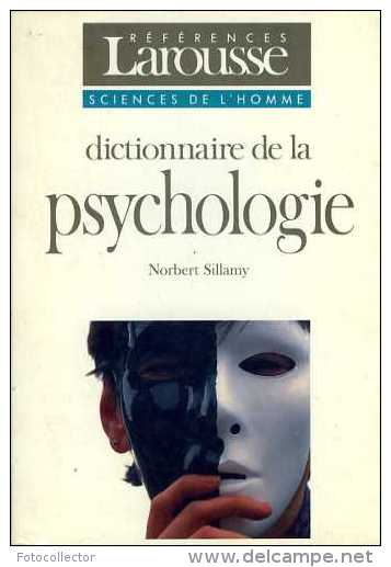 Dictionnaire De La Psychologie Par Norbert Sillamy (ISBN 2037202164 EAN 9782037202169) - Dizionari
