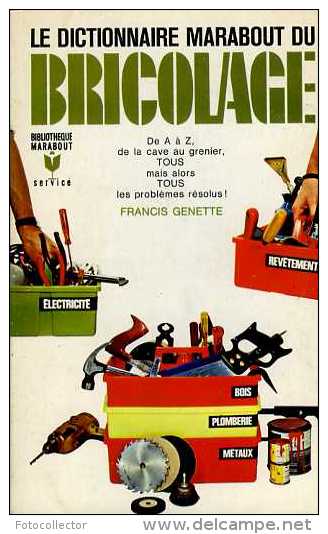 Dictionnaire Du Bricolage Par Francis Genette - Wörterbücher