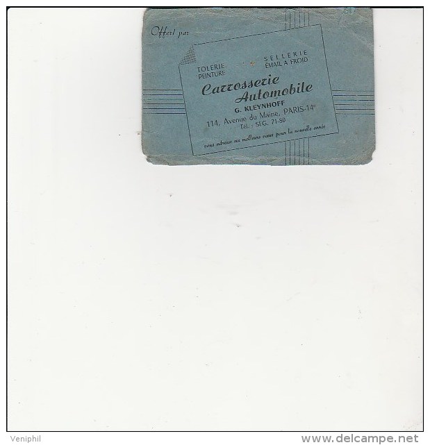 CALENDRIER DU SIECLE INSERER DANS CARNET PUB CARROSSERIE AUTOMOBILE G.KLEYNHOFF -PARIS - Small : 1941-60