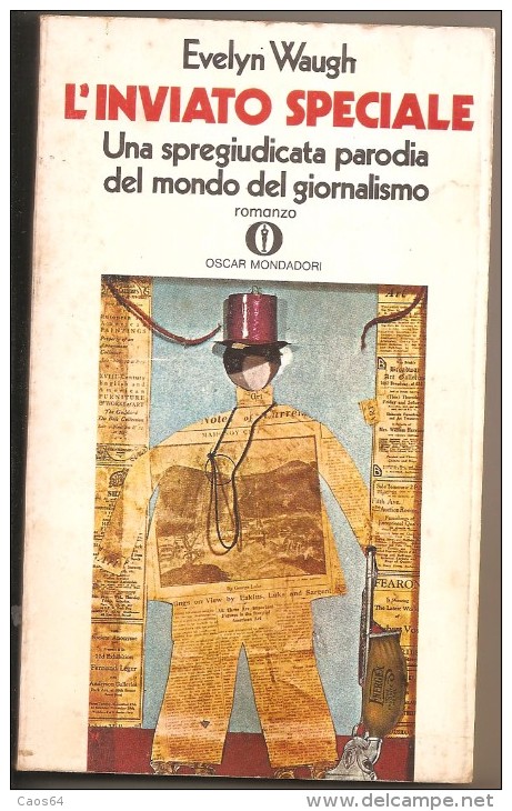 L'INVIATO SPECIALE  EVELYN WAUGH - Journalism