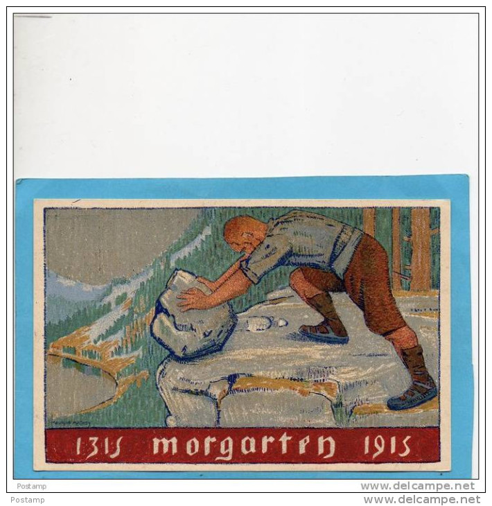 Carte Postale -illustrée -M Mathey- 600ème Anni De Morgarten -Journée Uranaise Nov 1915-+oblitération -entier Postal 5c - Autres & Non Classés