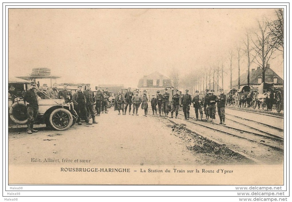 GUERRE 14,,,,ROUSBRUGGE  -  HARINGHE ,,,,LA  STATION Du TRAIN  Sur La  ROUTE   D'  YPRES ,,,,VOYAGE  1916,,,TBE,,, - Guerre 1914-18