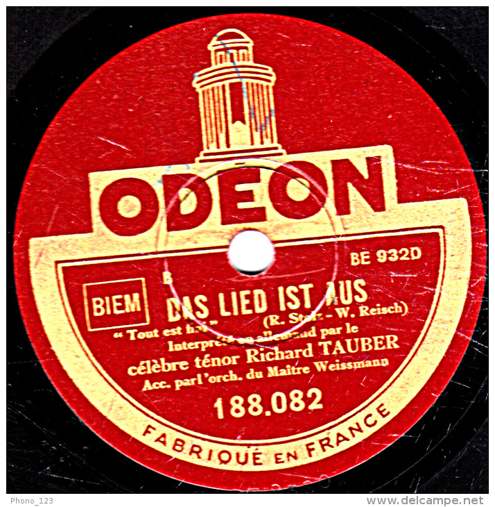 78 Trs - 25 Cm - état B -  Richard TAUBER -  En Allemand -  ADIEU MON PETIT OFFICIER - TOUT EST FINI - 78 Rpm - Schellackplatten