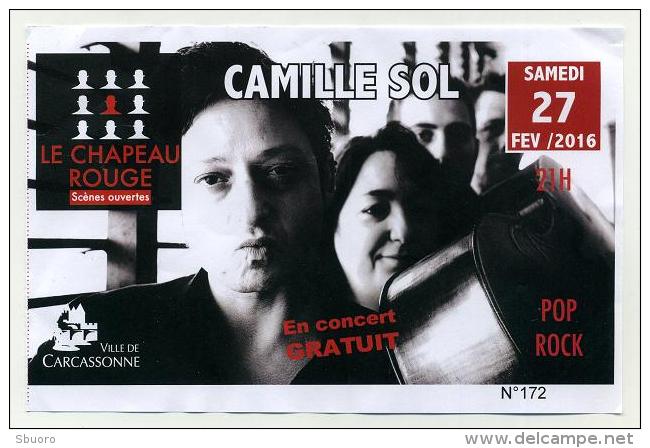 Ticket De Concert - Camille Sol - Samedi 27 Février 2016 Au Chapeau Rouge - Carcassonne - Concerttickets