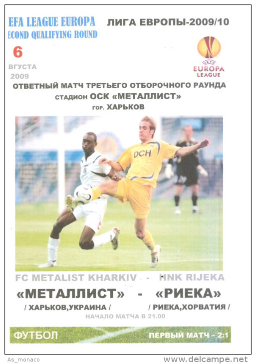 Programme Football 2009/0 Metallist Kharkov (Ukraine Soviet Union) C Rijeka (Croatia) UEFA Europa League - Books