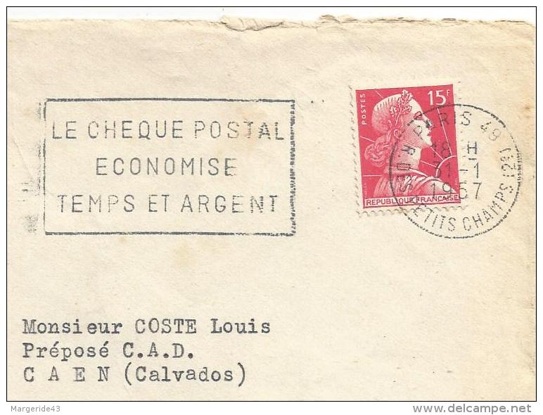 FLAMME SUR LETTRE DE PARIS 49 - CHEQUE POSTAL 1957 - Oblitérations Mécaniques (flammes)