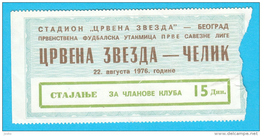 FK CRVENA ZVEZDA V CELIK Zenica  1976 Yugoslavia League Football Match Ticket Soccer Fussball Calcio Foot Billet Bosnia - Tickets & Toegangskaarten