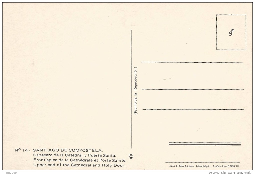 Z976 - POSTAL - SANTIAGO DE COMPOSTELA - CABEZERA DE LA CATEDRAL Y PUERTA SANTA - La Coruña