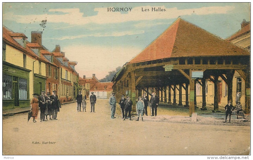 HORNOY - Les Halles. - Hornoy Le Bourg