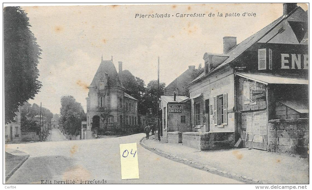 PIERREFONDS  60  Carrefour De La Patte D'Oie Animée + Enseignes - Pierrefonds