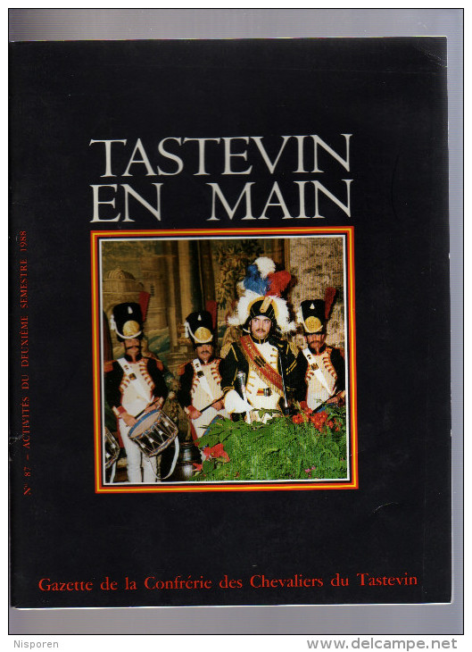 Tastevin En Main - Gazette Périodique De La Confrérie Des Chevaliers Du Tastevin - N°87 Octobre 1988 - Cuisine & Vins