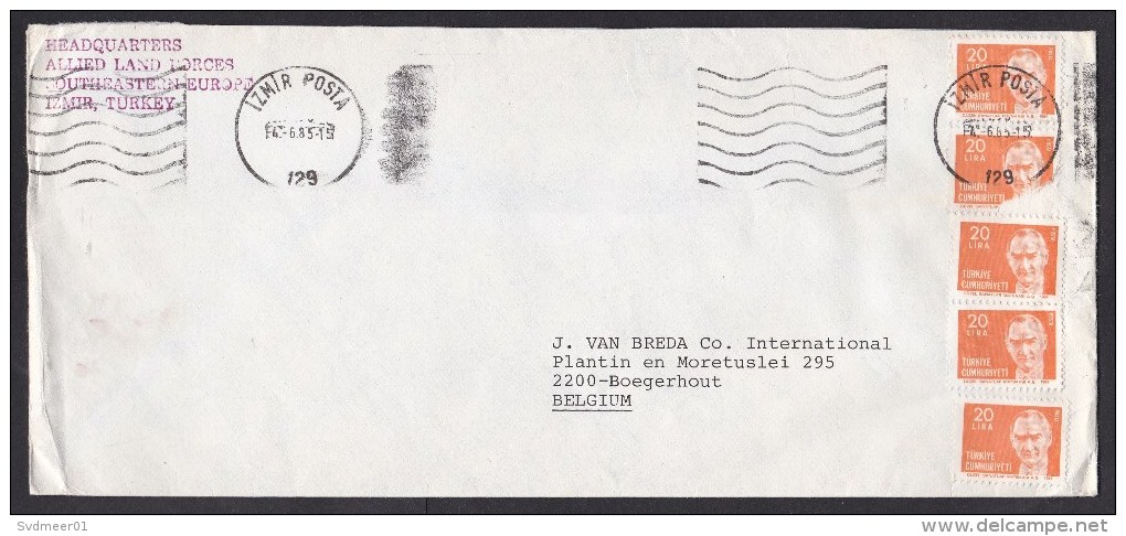 Turkey: Cover Izmir To Belgium, 1985, 5 Stamps, From HQ Allied Land Forces, Military, NATO? (1 Stamp Damaged, See Scan) - Cartas & Documentos