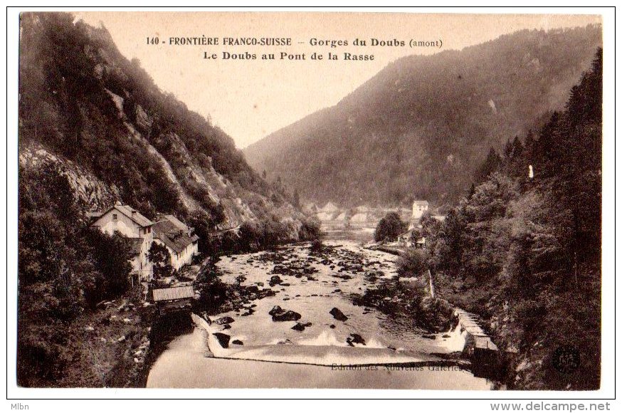 Cpa   Frontière Franco Suisse   Gorges Du Doubs (amont) Le Doubs Au Pont De La Rasse - Other & Unclassified