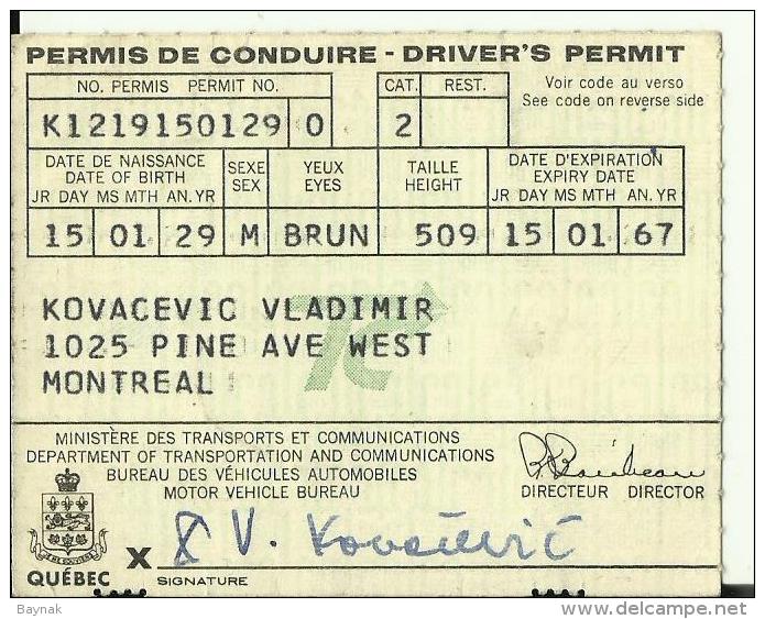 CANADA, QUEBEC  --  DRIVING LICENCE, DRIVER `S  PERMIT,   PERMIS DE CONDUIRE - Documents Historiques