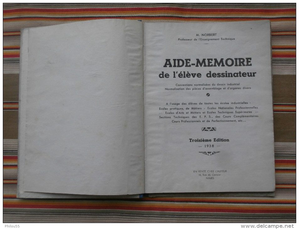 AIDE MEMOIRE De L'eleve Dessinateur M. NORBERT NIMES   1938 - Über 18