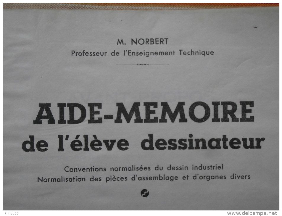 AIDE MEMOIRE de l'eleve dessinateur M. NORBERT NIMES   1938