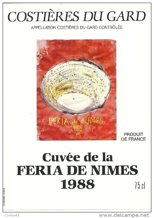 30 NIMES ETIQUETTE PUBLICITE METIER VIN VIGNE METIER FERIA TAUREAU TORO MATADOR CORRIDA COSTIERES DU GARD - Altri & Non Classificati