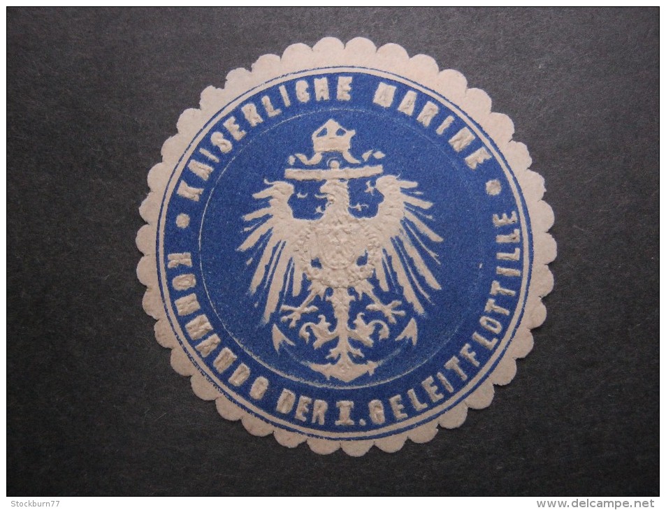 Kaiserliche Marine - Kommando ... ,  Briefverschlussvignette Um 1914 , Original ! , Ca. 4 Cm Durchmesser - Sonstige & Ohne Zuordnung