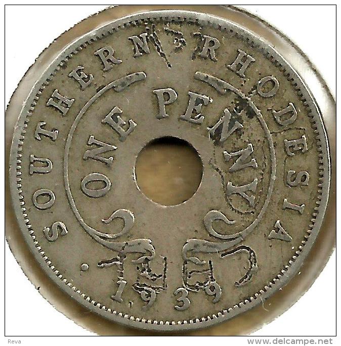 SOUTHERN RHODESIA BRITISH 1 PENNY INSCRIPTIONS FRONT KGVI NAME BACK 1939 F+ KM? READ DESCRIPTION CAREFULLY !!! - Rhodesia