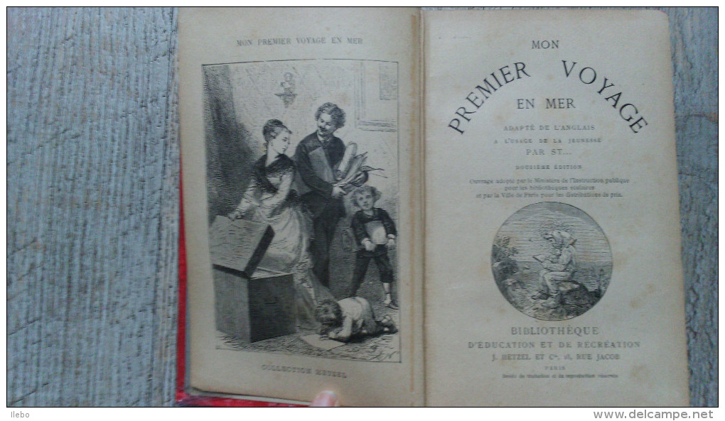 Mon Premier Voyage En Mer Hetzel Bibliothèque D'éducation Et De Récréation Enfantina - 1801-1900