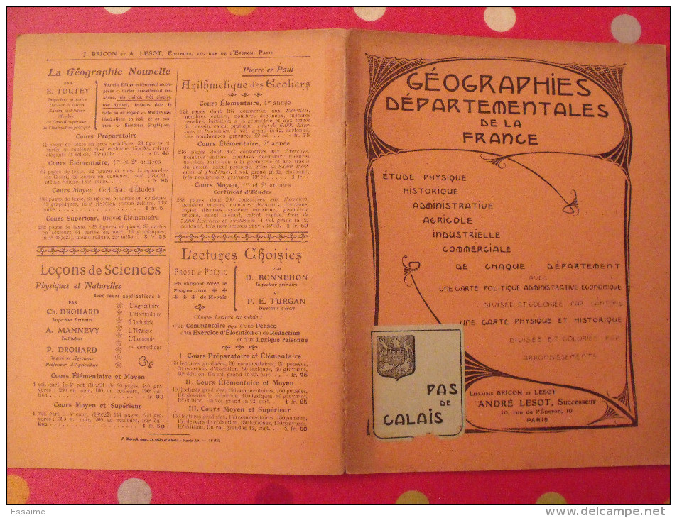 Pas De Calais. Arras Boulogne. Géographies Départementales De La France. Cartes. Vers 1890 - Picardie - Nord-Pas-de-Calais