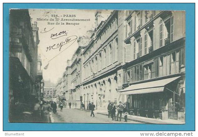 CPA 346 - Mairie Du IIème Arrondissement Rue De La Banque PARIS - Arrondissement: 02