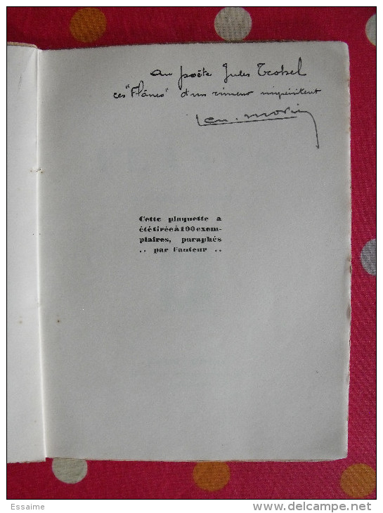 Louis-Charles Morin. Flanes. Angers. 1929. Dédicacé Au Poete Jules Trohel. Tirage De 100 Exemplaires - Auteurs Français