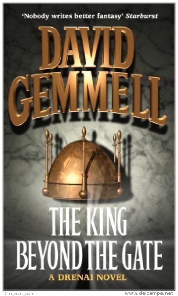 The King Beyond The Gate (A Drenai Novel) By Gemmell, David (1986) Paperback ... - Other & Unclassified