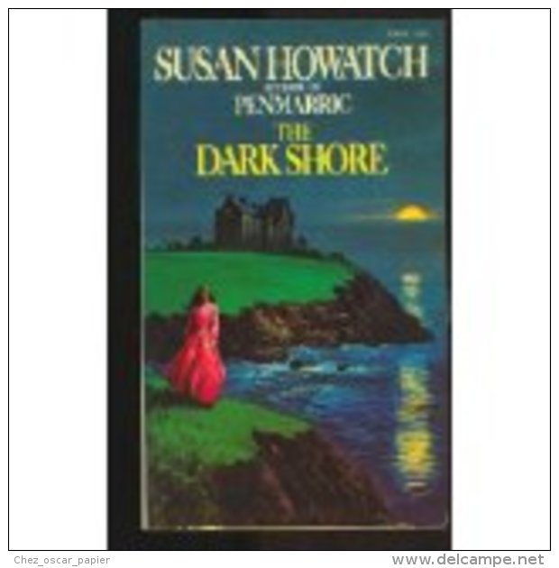 Dark Shore [Oct 01, 1981] Howatch Susan - Autres & Non Classés