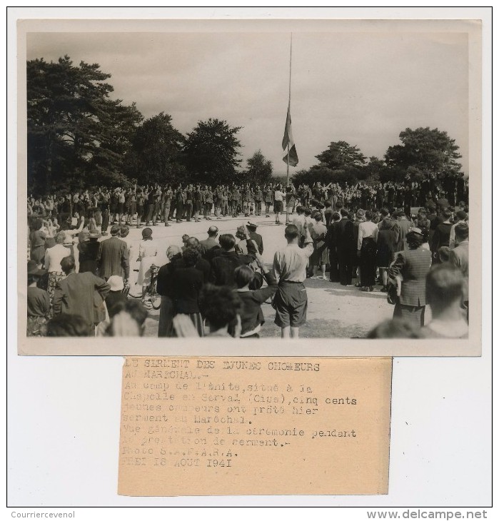 Photographie - Le Serment Des Jeunes Chomeurs Au Maréchal - Camp De Serval (Oise) - 1941 - Guerre, Militaire