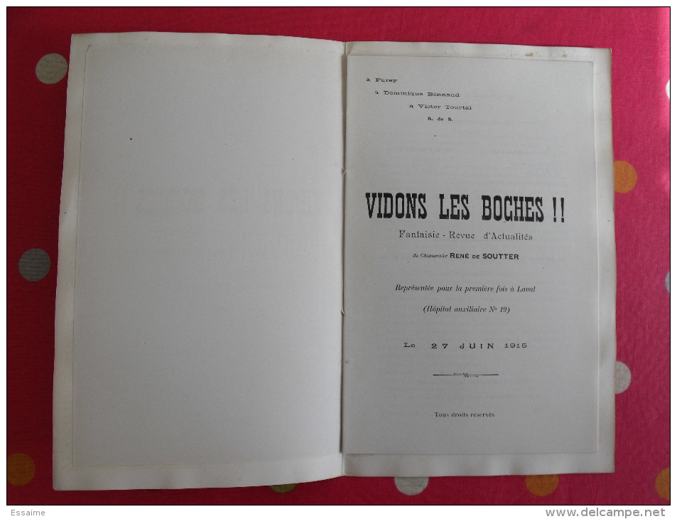 Laval. 1915. Vidons Les Boches !. René De Soutter. Fantaisie Revue D'actualités. Représentée En  Juin 1915. Ramard - Guerre 1914-18