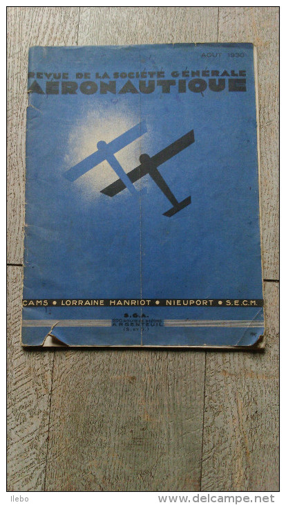 Revue De La Société Générale Aéronautique Août 1930 Cams Lorraine Hanriot Nieuport Secm Aviation Avion - Revues Anciennes - Avant 1900